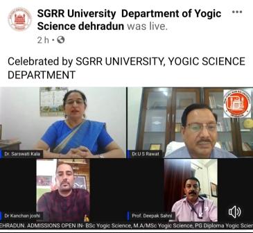 योग दिवसः एसजीआरआर विश्वविद्यालय में वेबीनार श्रृंखला का आयोजन, “योगियों ने शिक्षकों एवं छात्रों को सिखाए योगासन”